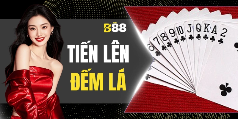 Tiến Lên Đếm Lá